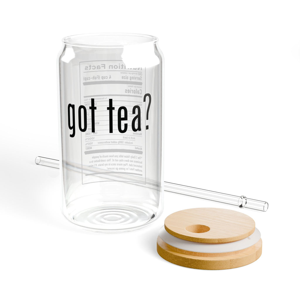 Sipper Glass — "got Tea?" 16oz Glass for Coffee, Latte & Tea Lovers
