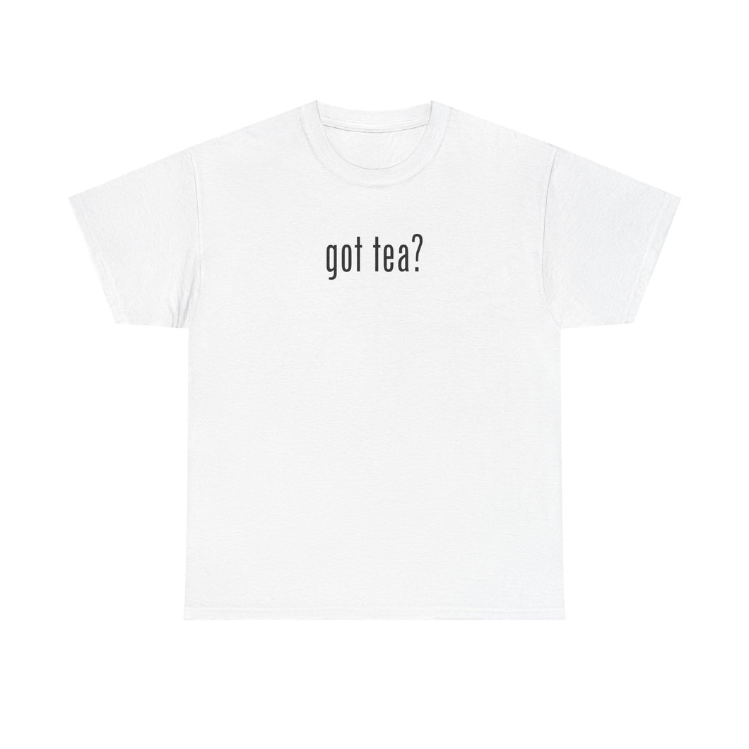 Adam O Got Tea? (Unisex) T-Shirt — 