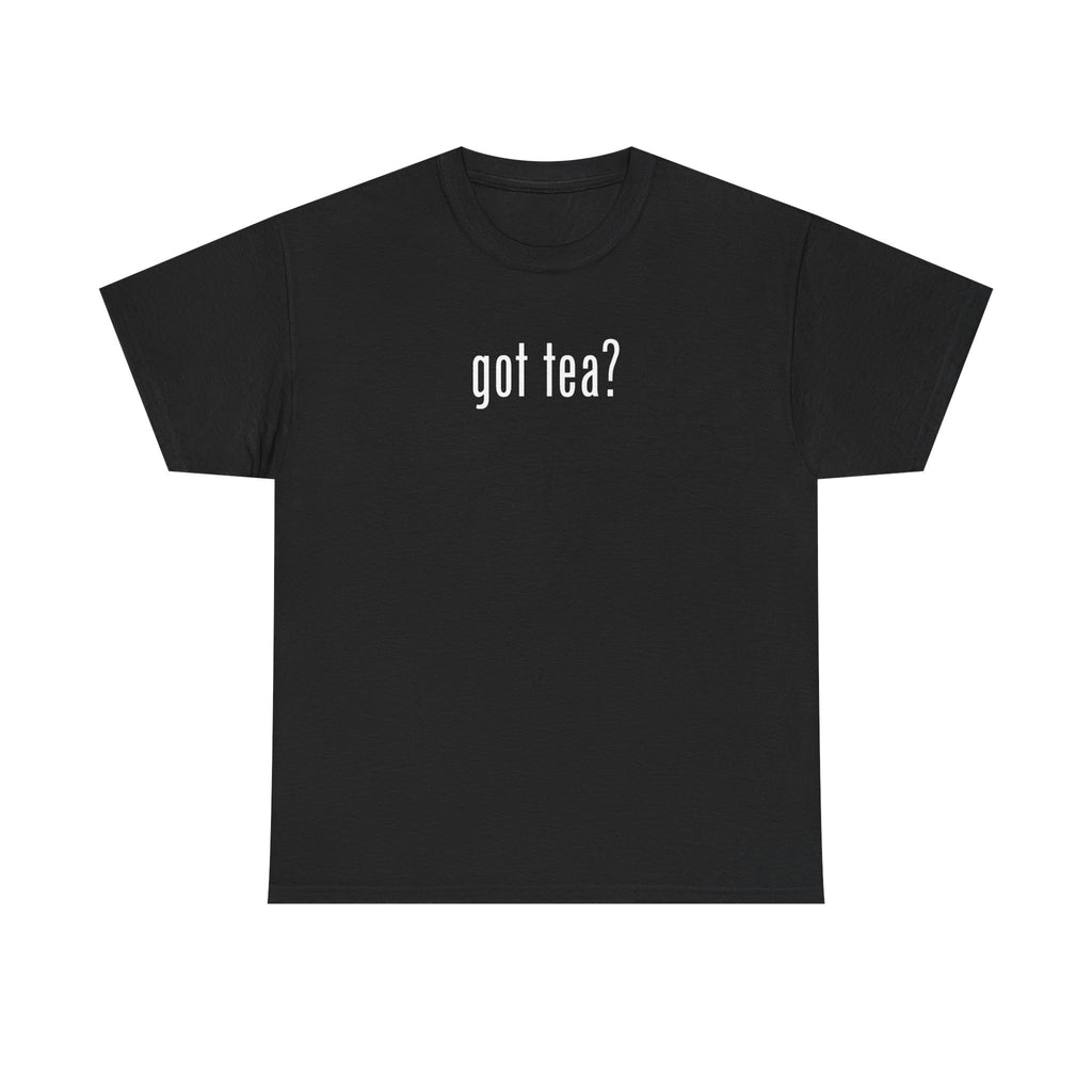 Adam O Got Tea? (Unisex) T-Shirt — "That Body Is Tea" Graphic Tee