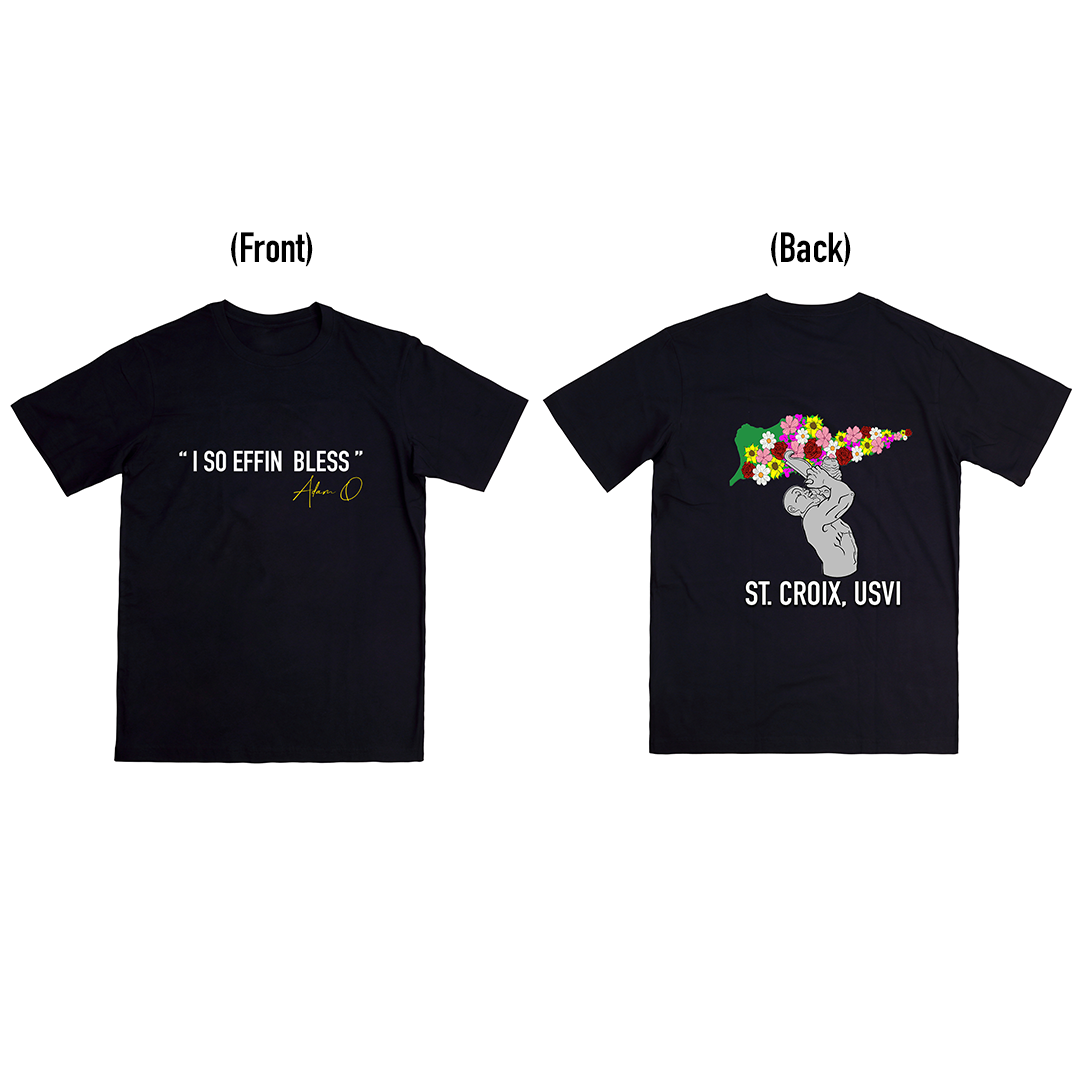 St.Croix Edition "I SO EFFIN BLESS" Unisex Tee