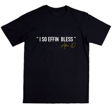 Load image into Gallery viewer, St.Croix Edition &quot;I SO EFFIN BLESS&quot; Unisex Tee
