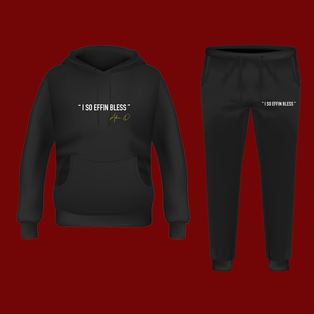 I SO EFFIN BLESS (Black - Unisex Hoodie Set)