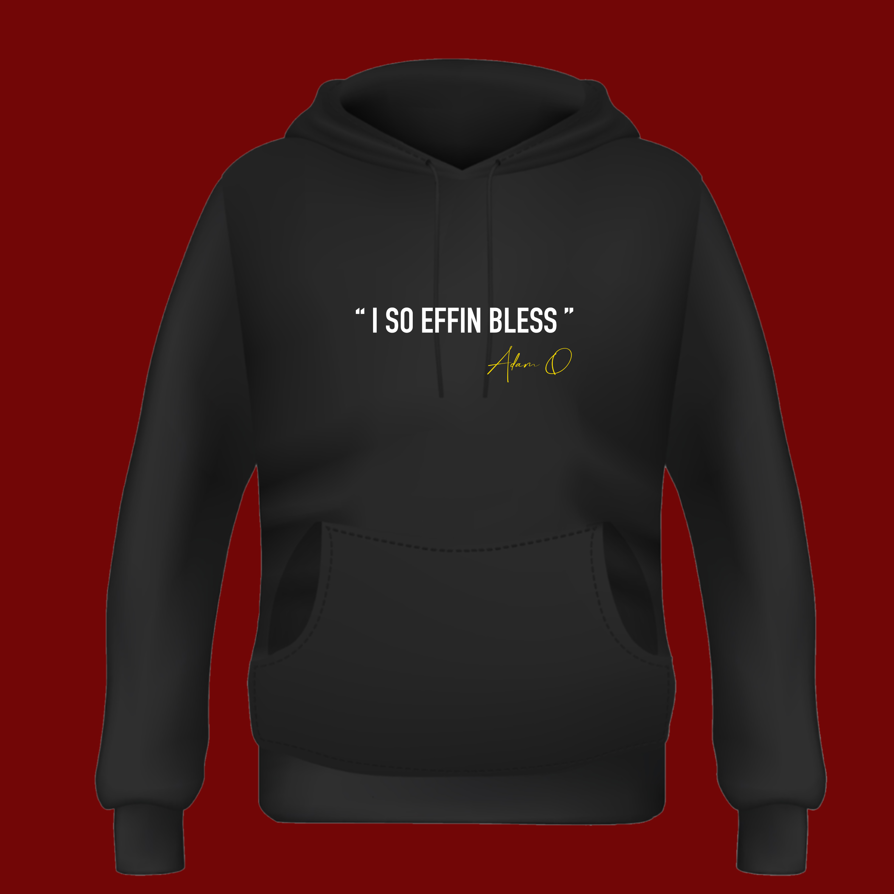 I SO EFFIN BLESS (Black - Unisex Hoodie Set)
